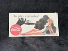 🔥 Vintage Coca-Cola Advertising Sign – “To Play Refreshed” Pin-Up Style Graphic
