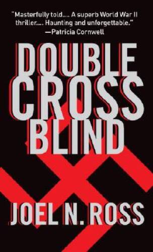 Double Cross Blind - Mass Market Paperback By Ross, Joel N - GOOD