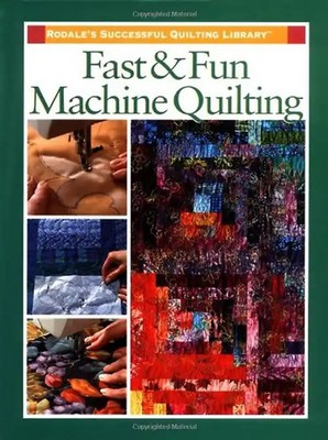 Fast and Fun Machine Quilting