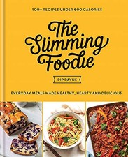 The Slimming Foodie: 100+ recipes under 600 calories ? THE SUNDA