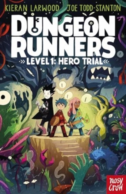 Dungeon Runners: Hero Trial Kieran Larwood - Image 2