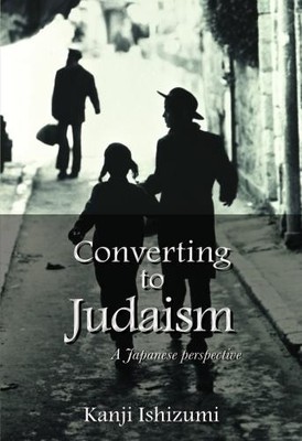 Kanji Ishizumy Converting to Judaism (Paperback) (UK IMPORT)