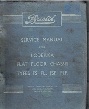 BRISTOL LODEKKA FS FL FSF FLF DOUBLE DECKER BUS CHASSIS FACTORY SERVICE MANUAL