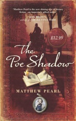 The Poe Shadow,Matthew Pearl- 9780436205453