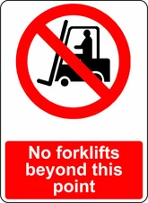 NO FORKLIFTS BEYOND THIS POINT OSHA DECAL SAFETY SIGN STICKER 3M USA MADE 
