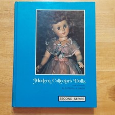 Modern Collector's Dolls Priced and Illustrated Second Series by Patricia Smith