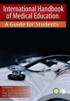 International Handbook Of Medical Education A Guide For Students Alwan (U. A.)