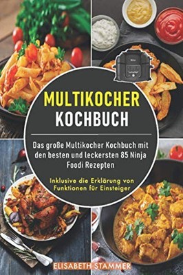 Multikocher Kochbuch: Das groe Multikocher Koc, Stammer..