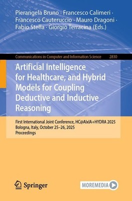 Artificial Intelligence for Healthcare, and Hybrid Models for Coupling Deductive
