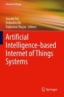 Artificial Intelligence-Based Internet Of Things Systems Souvik Pal (U. A.) Buch