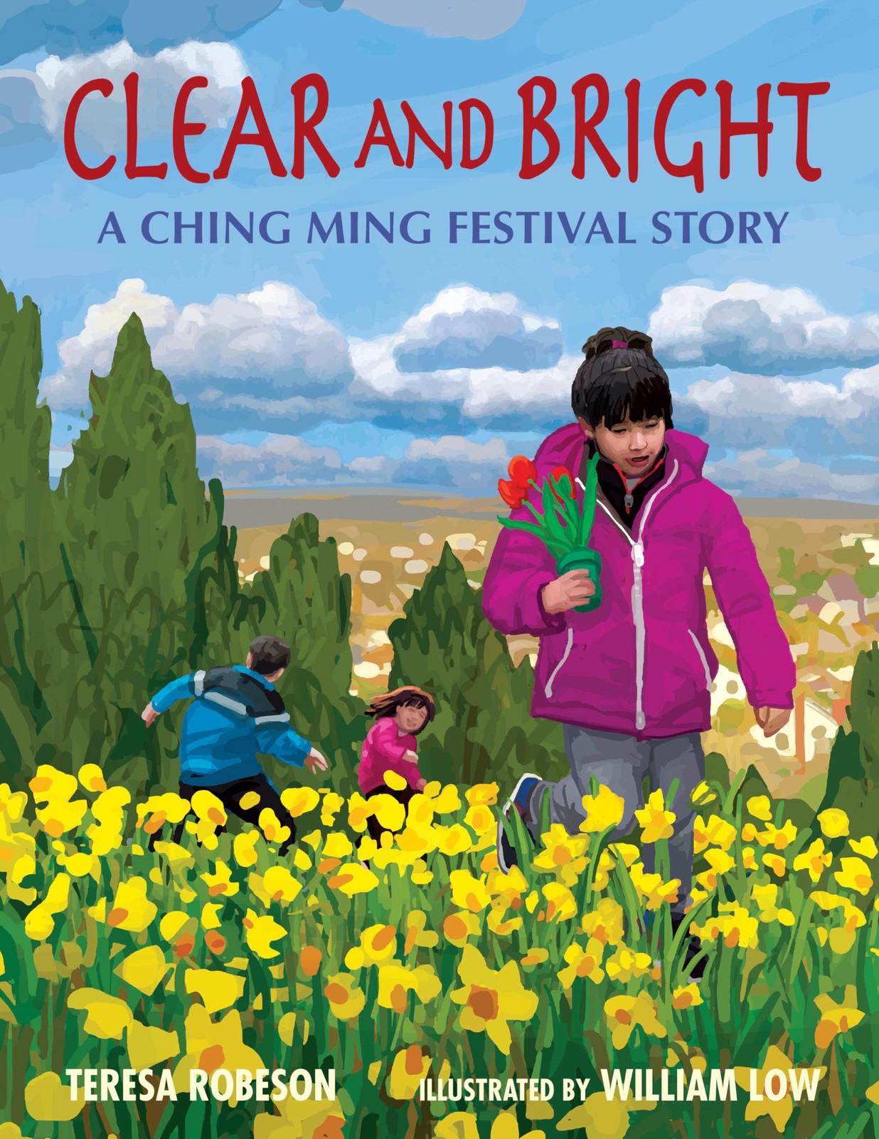 Clear and Bright: A Ching Ming Festival Story by Robeson, Robeson, New^*