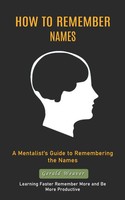 How To Remember Names | Gerald Weaver | Taschenbuch | Englisch | 2023