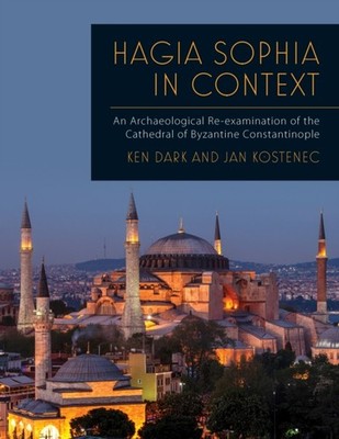 HAGIA SOPHIA IN CONTEXT by Ken Dark Paperback Self Help Business