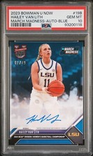 2023-24 Bowman U Now Hailey Van Lith March Madness RC Auto Blue /49 PSA 10 GEM