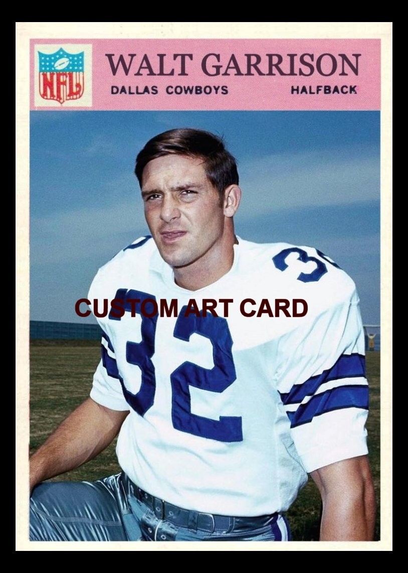 Walt Garrison Dallas Cowboys Custom Made Football Art Card | eBay