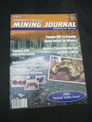 ICMJ's Prospecting And Mining Journal Vol. 75 No. 3 Dec 2005 Annual Index Issue