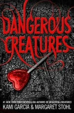 Dangerous Creatures - Hardcover By Garcia, Kami - GOOD