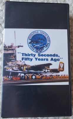 THIRTY SECONDS FIFTY YEARS AGO DOOLITLE RAIDERS B-25 50TH ANNIV RARE ORIG VHS!