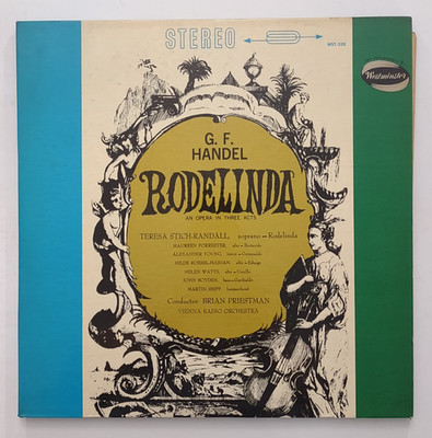 G.F. Handel Rodelinda Opera in Three Acts triple vinyl record WST-320 Tested
