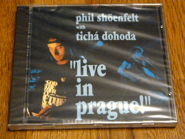 PHIL SHOENFELT With TICHA DOHODA - Live In Prague! - CZECH 1998 CD Album (NEW)