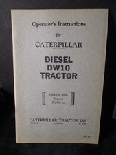 1938 Caterpillar Diesel DW10 Tractor Operators Manual H134 PA