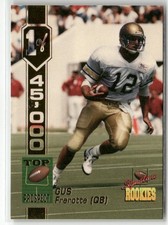 1994 SIGNATURE ROOKIES #19 GUS FREROTTE TULSA GOLDEN HURRICANE