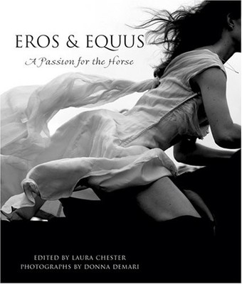 Eros  Equus: A Passion for th - VERY GOOD