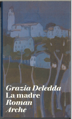 La madre von Grazia Deledda