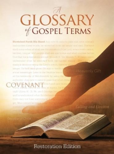 Thumbnail - Teachings And Commandments, Book 2 - A Glossary Of Gospel Te