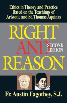 Right And Reason: Ethics in Theory and Practice - Paperback - VERY GOOD