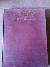 Hunters' Moon illustrated by Gilbert Holliday by Edric G Roberts