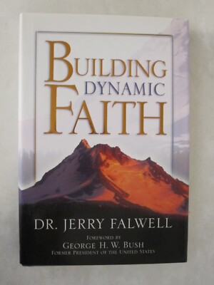 Building Dynamic Faith by Jerry Falwell (2005, Hardcover) 9780529121332 ...