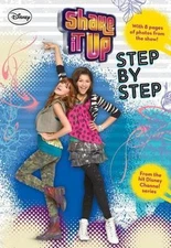 Shake It Up: Step by Step; Shake It Up Juni- paperback, 9781423165682, N B Grace
