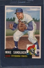 1953 Topps #247 Mike Sandlock Pirates EX/MT 53T247-41415-18