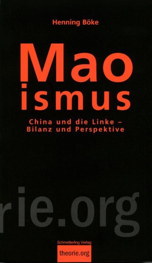 Thumbnail - Maoismus | China Und Die Linke Bilanz Und Perspektive | Henning Böke |