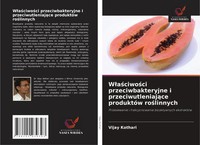 Vijay Kothari | W¿A¿Ciwo¿Ci Przeciwbakteryjne I Przeciwutleniaj¿Ce ProduktóW...