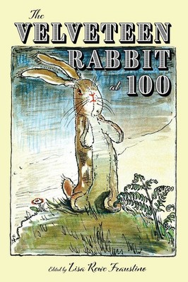 Lisa Rowe Fraustino | Velveteen Rabbit at 100 | Taschenbuch | Englisch (2023)