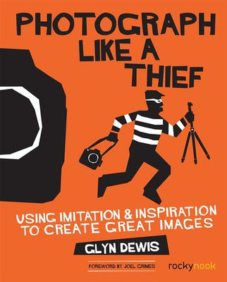 #ad Photograph Like a Thief: Using Imitation and Inspiration to Create Great Ima... $12.75