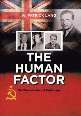 Lang - Human Factor  The Phenomenon of Espionage - New hardback or cas - X555z