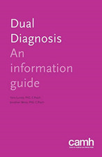 Dual Diagnosis: an Information Guide -  NEW Yona Lunsky, Jo 2013