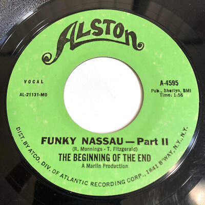 Beginning Of The End – Funky Nassau 45 Alston 1971 funk soul r&b