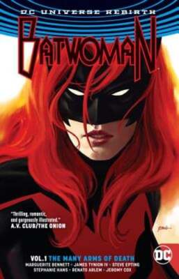 Batwoman Vol. 1: The Many Arms of Death (Rebirth) by Marguerite Bennett: Used