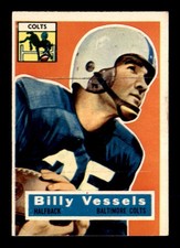 1956 Topps #120 Billy Vessels RC VGEX X3052510