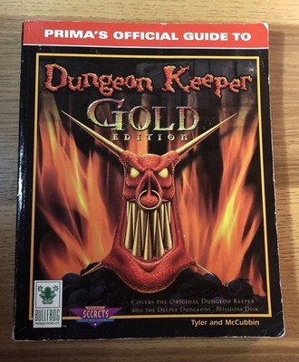 DUNGEON KEEPER GOLD (PRIMA'S OFFICIAL GAME SECRETS) By Origin *special* *VG 
