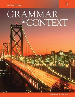 Grammar in Context 2 by Sandra N. Elbaum