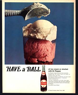 1969 VINTAGE MAGAZINE PRINT AD DR. PEPPER ICE CREAM SHERBET HAVE A