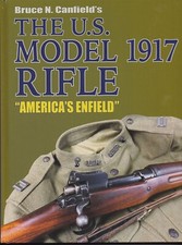 U.s. Model 1917 Rifle Americas Enfield By Canfield New Book 0 Usa Shipping