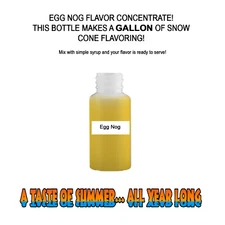 EGG NOG MIX SNOW CONE/SHAVED ICE FLAVOR CONCENTRATE MAKES 1 GALLON
