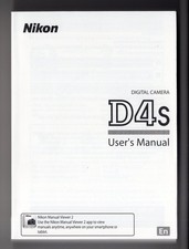 Nikon D4S Genuine DSLR Camera Instruction Book / Manual / User Guide In English