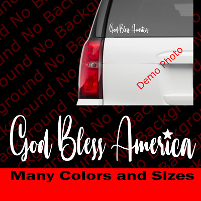 God Bless America Script Patriotic Car Window Vinyl Decal Christian NOTW US041